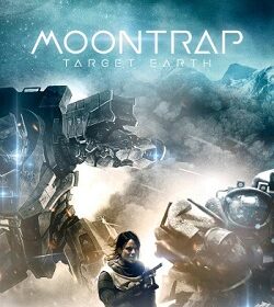 Cạm Bẫy Mặt Trăng- Mục Tiêu Trái Đất