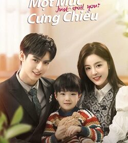 Phim Một Mực Cưng Chiều