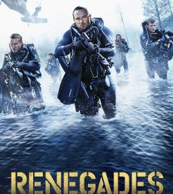 Renegades (2017)