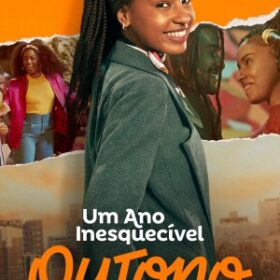 Um Ano Inesquecível - Outono