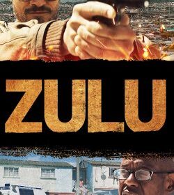 Zulu (2013)